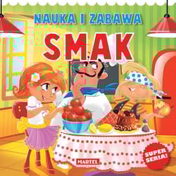 Nauka i zabawa Smak - Agnieszka Nożyńska-Demianiuk