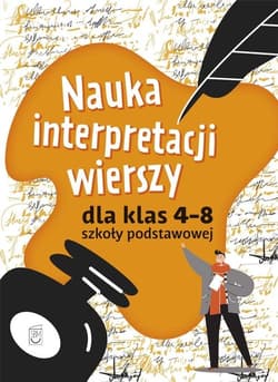 Nauka interpretacji wierszy dla klas 4-8 szkoły podstawowej - Iza Sieranc