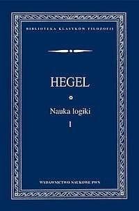 Nauka logiki Tom 1 - Hegel Georg Wilhelm Friedrich