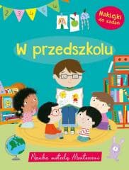 Nauka metodą Montessori. W przedszkolu - Praca zbiorowa