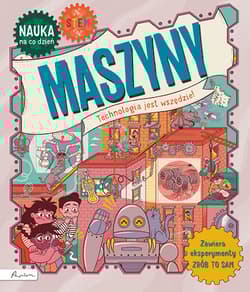Nauka na co dzień: Maszyny - Jenny Jacoby
