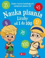 Nauka pisania. Liczby od 1 do 100 - Praca zbiorowa