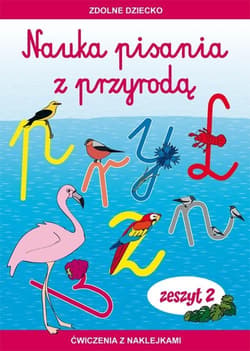 Nauka pisania z przyrodą. Zeszyt 2 - Dębowiak Jadwiga