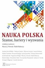Nauka polska. Szanse, bariery i wyzwania -  Rakoczy Rafał