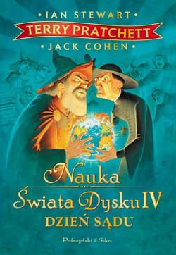 Nauka Świata Dysku IV Dzień Sądu - Amy Stewart, Terry Pratchett, Jack Cohen