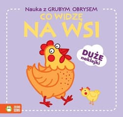 Nauka z grubym obrysem Co widzę na wsi - Opracowanie Zbiorowe