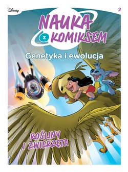 Nauka z komiksem Genetyka i ewolucja Rośliny i zwierzęta Tom 2 - Praca zbiorowa
