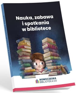 Nauka, zabawa i spotkania w bibliotece