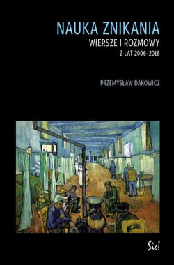 Nauka znikania - Przemysław Dakowicz