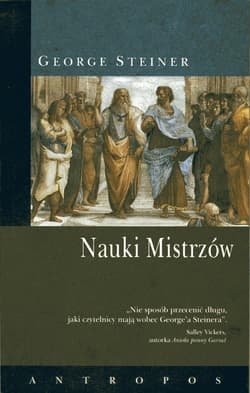 Nauki Mistrzów - George Steiner
