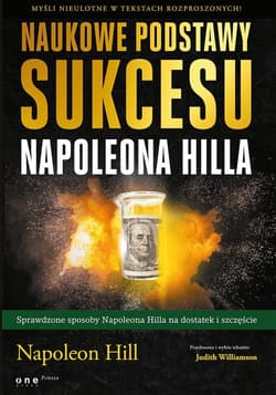 Naukowe podstawy sukcesu Napoleona Hilla - Williamson Judith