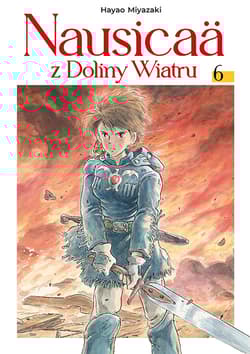 Nausicaä z Doliny Wiatru. Tom 6 - Miyazaki Hayao