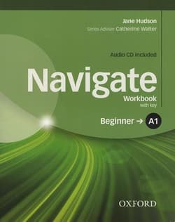 Navigate Beginner A1 Workbook with Key and CD Pack - Hudson Jane