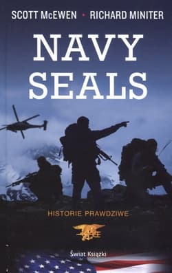 Navy Seals - Richard  Miniter, Scott McEwen