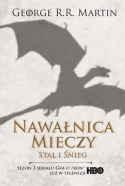 Nawałnica mieczy. Część I: Stal i śnieg 