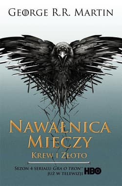 Nawałnica mieczy. Krew i złoto