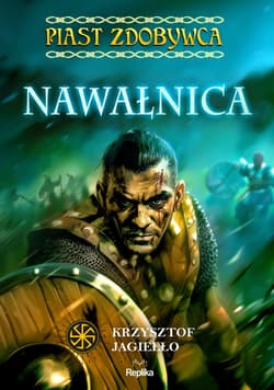 Nawałnica. Piast Zdobywca, tom 3 - ebook - Krzysztof Jagiełło