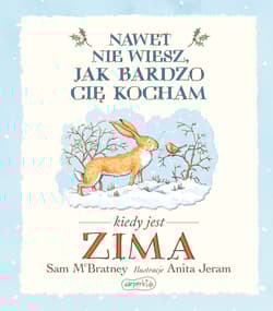 Galeria - zdjęcie nr. 1 - Nawet nie wiesz, jak bardzo Cię kocham, kiedy jest zima