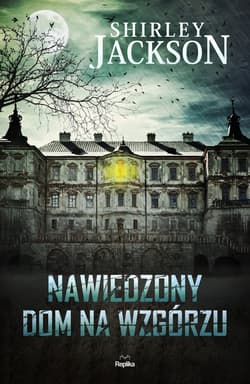 Nawiedzony Dom na Wzgórzu - ebook - Shirley Jackson