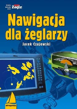 Nawigacja dla żeglarzy - ebook - Czajewski Jacek
