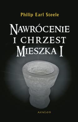 Nawrócenie i chrzest Mieszka I