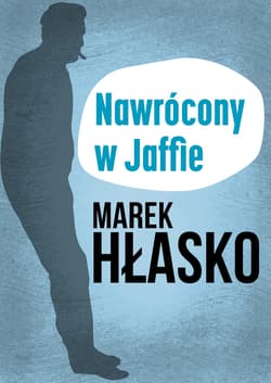 Nawrócony w Jaffie - ebook - Marek Hłasko