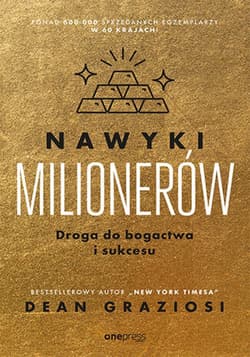 Nawyki milionerów. Droga do bogactwa i sukcesu - ebook - Graziosi Dean