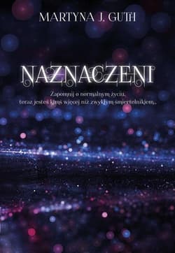 Naznaczeni - Guth Martyna J.