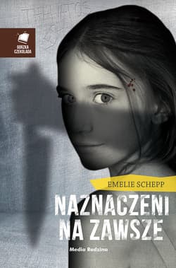 Naznaczeni na zawsze - ebook - Emelie Schepp
