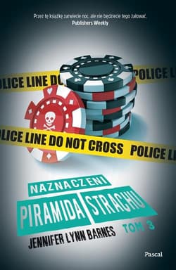 Naznaczeni Piramida Strachu Tom 3 - Jennifer Lynn Barnes