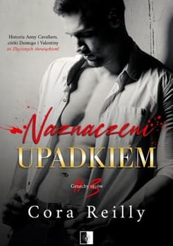 Naznaczeni upadkiem - Cora Reilly