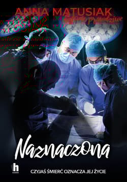 Naznaczona - Anna Matusiak