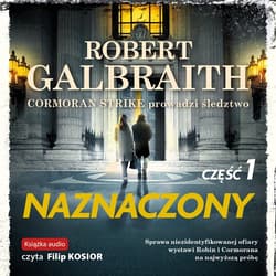 Naznaczony. Część 1 - audiobook - Robert Galbraith