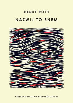 Nazwij to snem - ebook - Henry Roth