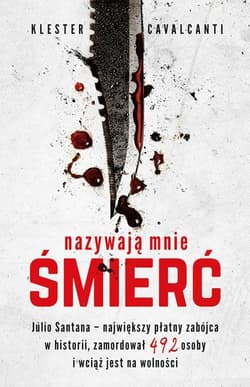 Nazywają mnie Śmierć - Klester Cavalcanti