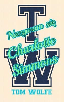 Nazywam się Charlotte Simmons