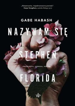 Nazywam się Stephen Florida - Habash Gabe