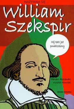Nazywam się William Szekspir
