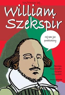 Nazywam się William Szekspir - Monreal Violeta