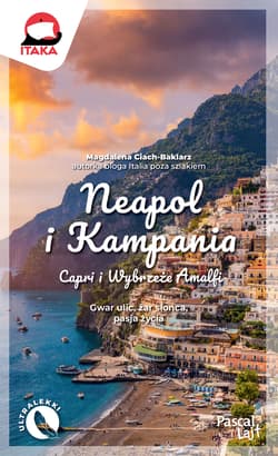 Neapol i Kampania. Pascal Lajt - Magdalena Ciach-Baklarz