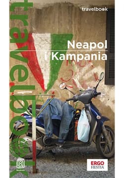 Neapol i Kampania. Travelbook. Wydanie 2 - ebook - Krzysztof Bzowski