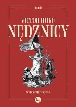 Nędznicy Tom 2 wydanie ilustrowane - Victor Hugo