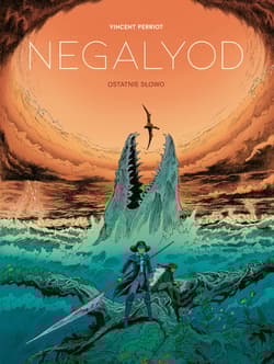 Negalyod Ostatnie słowo Tom 2 - Vincent Perriot
