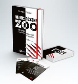 Negocjacyjne zoo (pakiet) Strategie i techniki negocjacji w pigułce - Załuski Grzegorz
