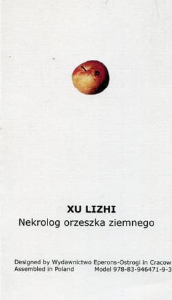 Nekrolog orzeszka ziemnego - Xu Lizhi