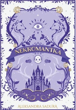 Nekromantka - Aleksandra Sadura