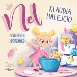 Nel i wielkie porządki - Klaudia Halejcio