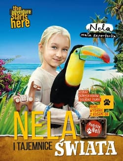 Nela i tajemnice świata Nowe wydanie z dodatkowymi kodami QR
