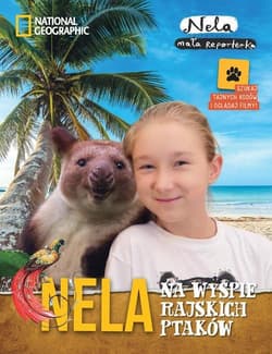 Nela na wyspie rajskich ptaków - Nela Mała reporterka