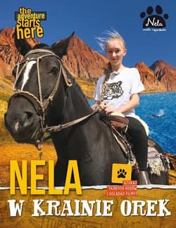 Nela w krainie orek - Nela Mała reporterka